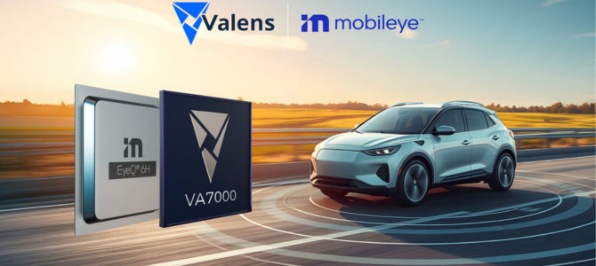 【話題・自動運転】モービルアイ、次世代自動運転システムにValensの高速通信チップ採用 【話題・自動運転】モービルアイ、次世代自動運転システムにValensの高速通信チップ採用